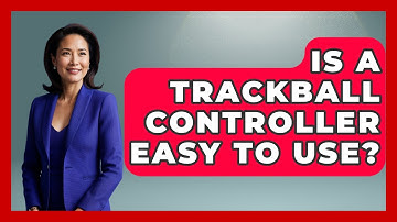 Is A Trackball Controller Easy To Use? - The Hardware Hub
