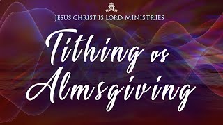 Details What is the Difference Between Tithing and Almsgiving | Br Johnson Sequeira Guide