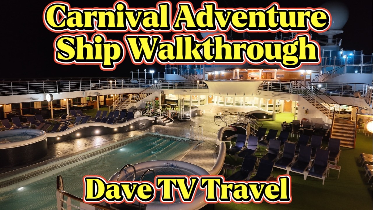 Carnival Adventure, Ship Walkthrough, September 2026
