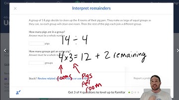 Grade 4: Interpret Remainders
