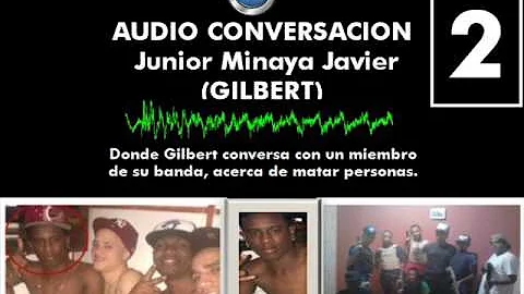 Audio conversacin 2 Junior Minaya Javier (Gilbert)