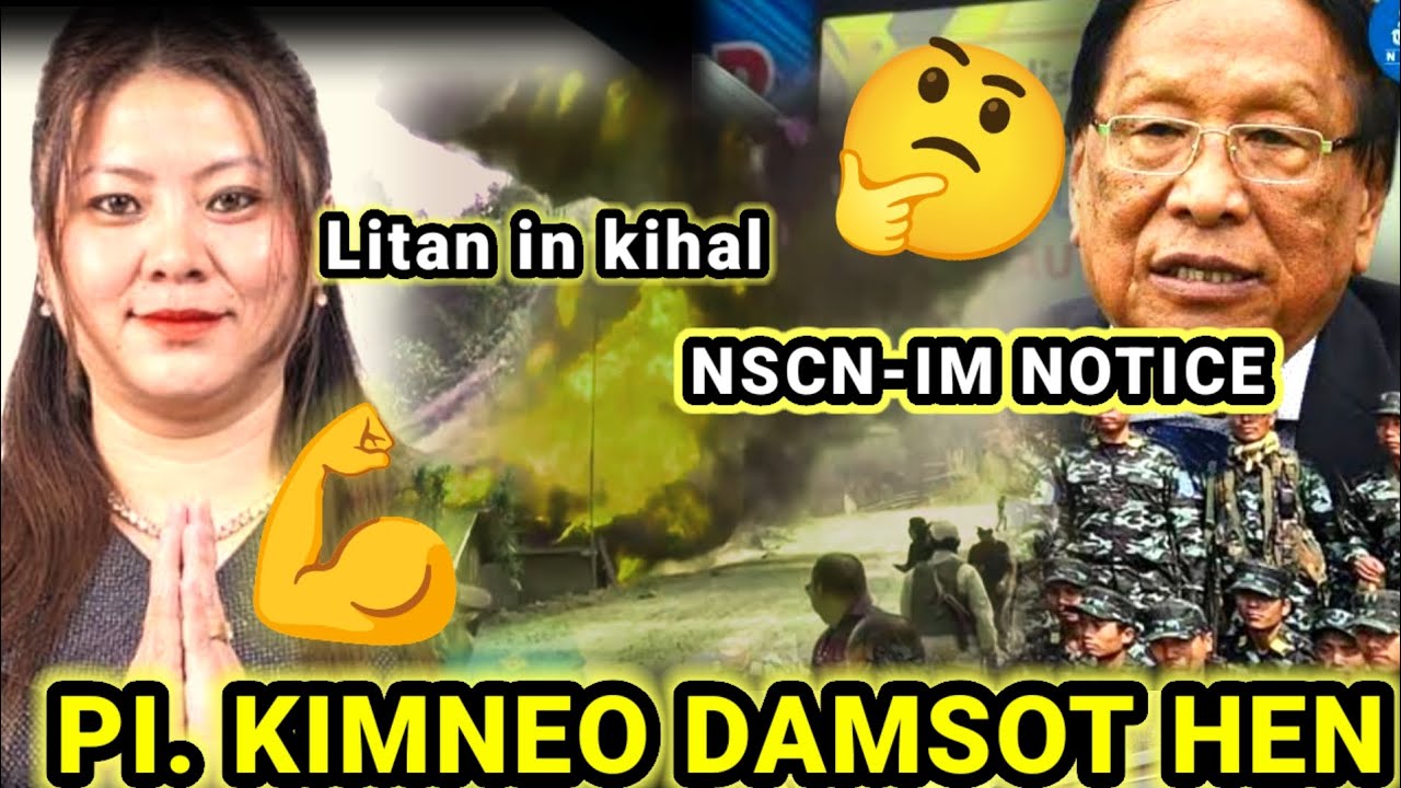 NSCN-IM litan boina hi kuki te patdoh ahi@ Pi. Kimneo Damsot hen 