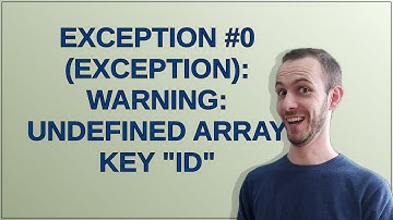 Exception #0 (Exception): Warning: Undefined array key "id"