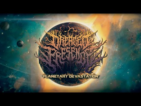 Dreaded Presence - Planetary Devastation feat. Ben Duerr (Official Audio Visualizer)