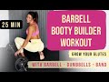 Grow Glutes with Barbell🍑 – More PUMP Band Isolation | Hip Thrusts - 25 Min Butt Builder workout