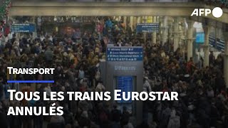 Tous les trains Eurostar annulés à la veille des festivités du Nouvel an | AFP