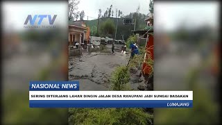 SERING DITERJANG LAHAR DINGIN JALAN DESA RANUPANI JADI SUNGAI DADAKAN
