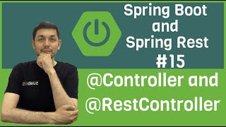 #15 Spring Boot + Spring Rest. @Controller and @RestController