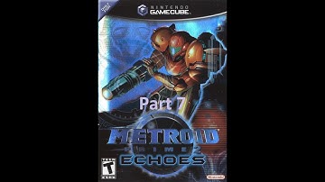 Metroid Prime 2 - Echoes (Wii) Playthrough - Part 7