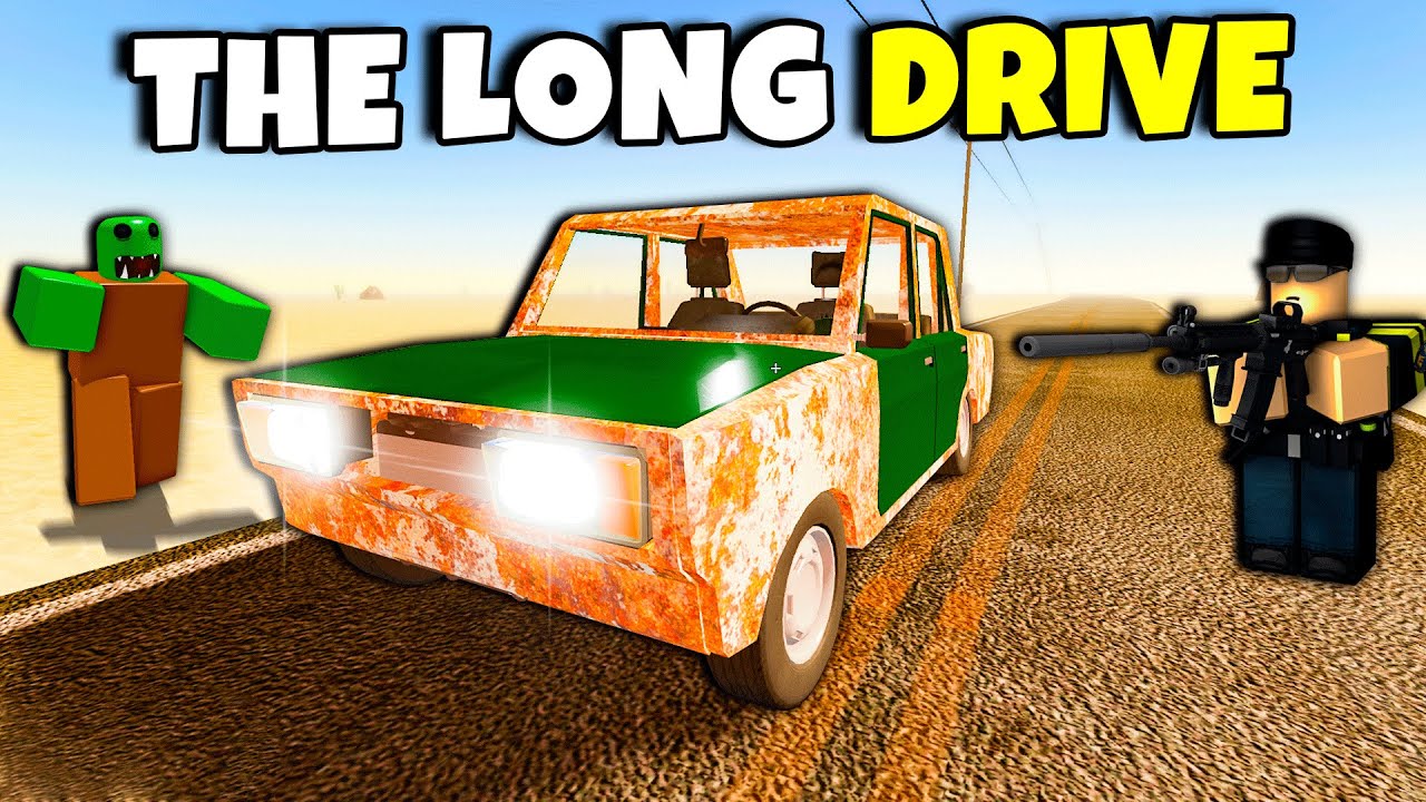 Long Ride Roblox NOVO THE LONG DRIVE DO ROBLOX! - YouTube
