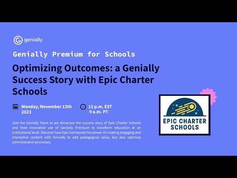 Optimizing Outcomes: a Genially Success Story with Epic Charter Schools