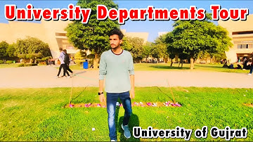 Departments Tour in UOG | University of Gujrat (UOG) | UOG Blocks Tour