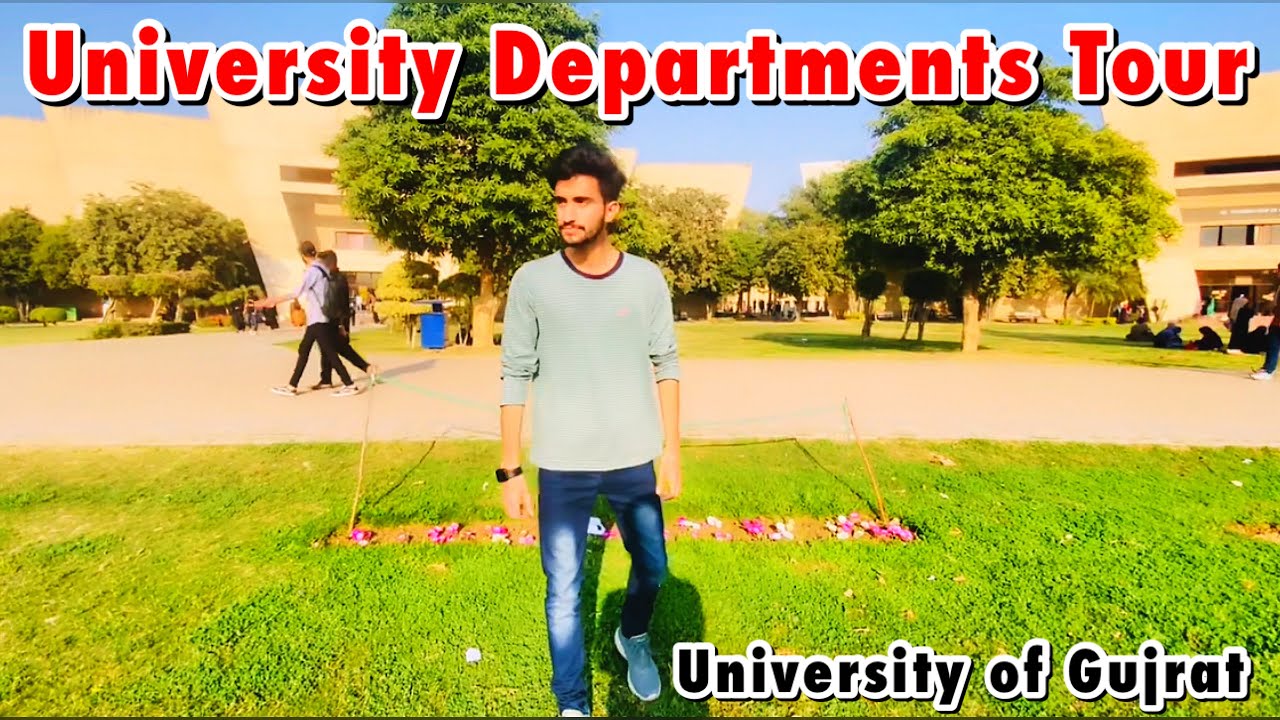 Departments Tour in UOG | University of Gujrat (UOG) | UOG Blocks Tour