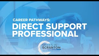 Career Pathways - Direct Support Professional