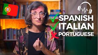 Why you understand ES and IT, but not Portuguese?!