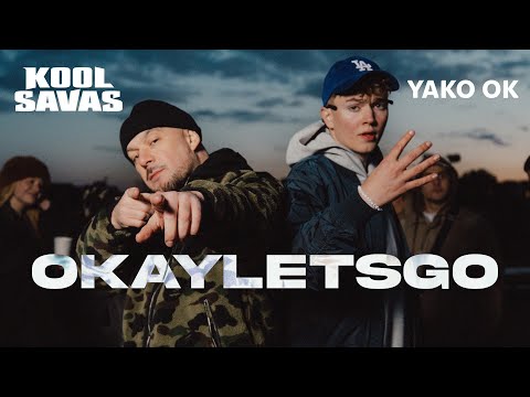Kool Savas x Yako Ok - okayletsgo (prod. Laskah & Jonny Jones)