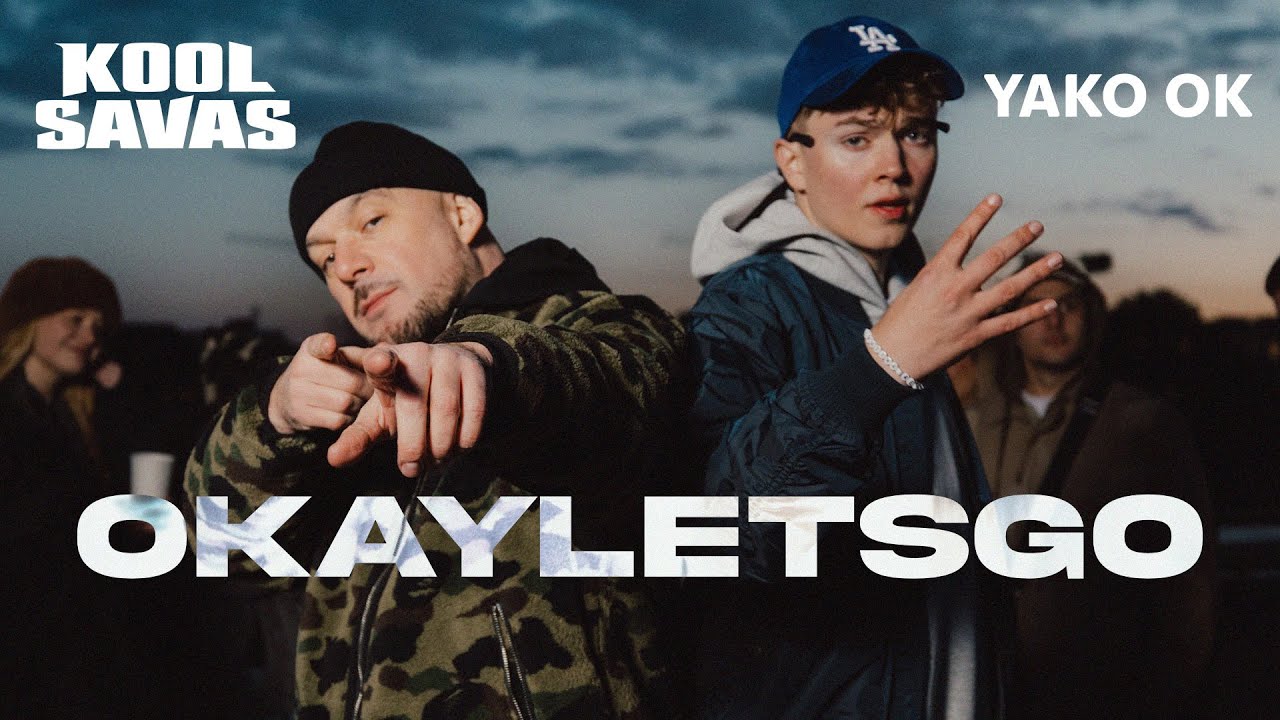 Kool Savas x Yako Ok - okayletsgo (prod. Laskah & Jonny Jones)