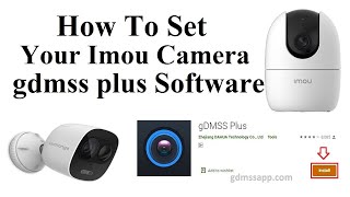 How To Set Your Imou Camera gdmss plus Software screenshot 1