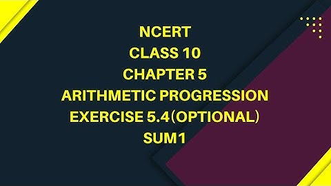 NCERT maths tamil| Class 10| chapter5|arithmetic progression|excercise 5.4|sum1|@Maths Gothai