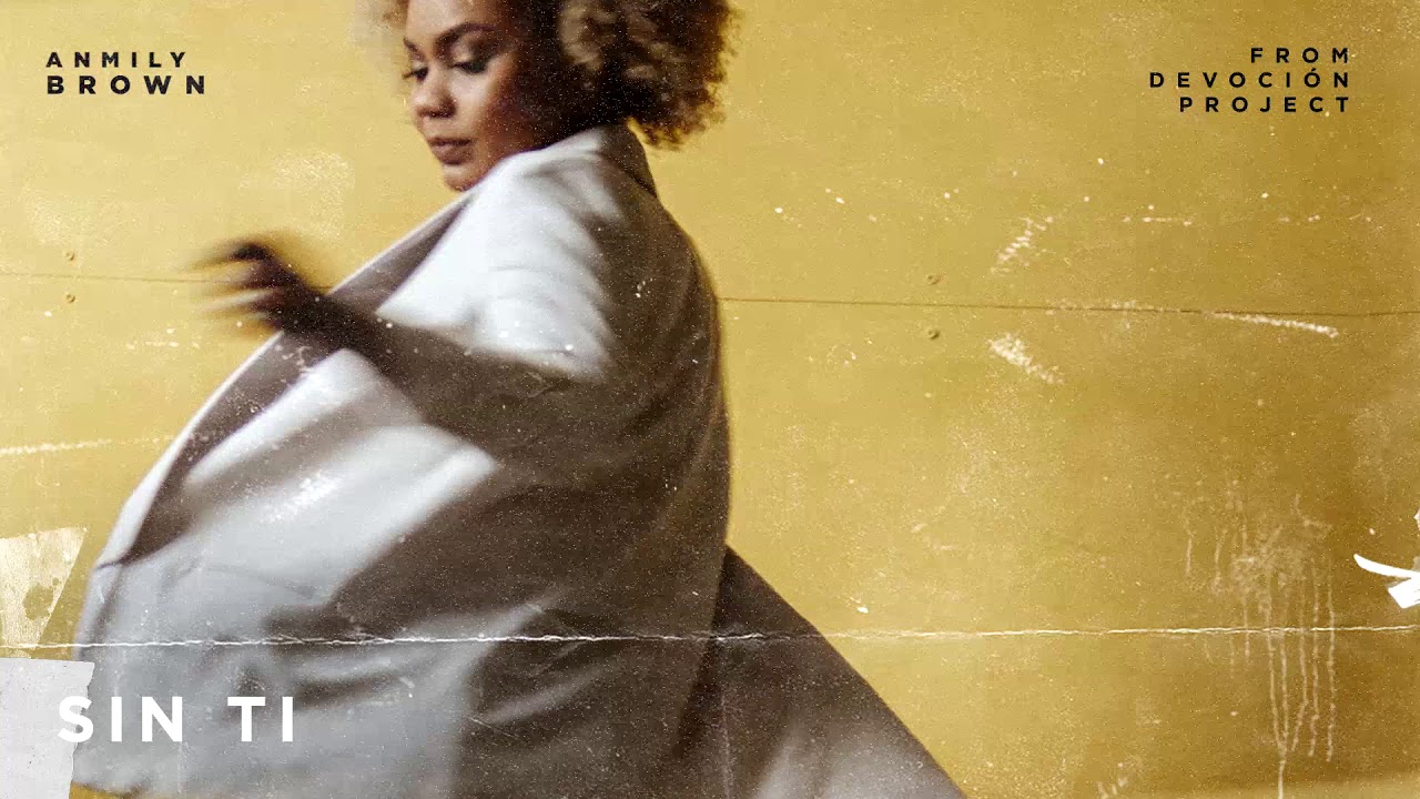 Anmily Brown - SIN TI  (Audio Oficial)