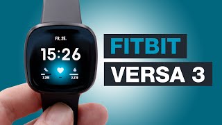 Fitbit Versa 3 Smartwatch Review - Easily Optimize Your Daily Life! - (review) - Testventure