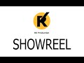 SHOWREEL RK Production 2021