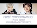 Nakseo(ZICO) & Runch Randa(Rap Monster)- Fuck Cockroachez(필청 최고인듯) Color Coded Lyrics [Han/Rom/Eng]