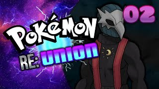 L'ARRIVÉE DE LA TEAM KARASU | Pokémon Re:Union [02]