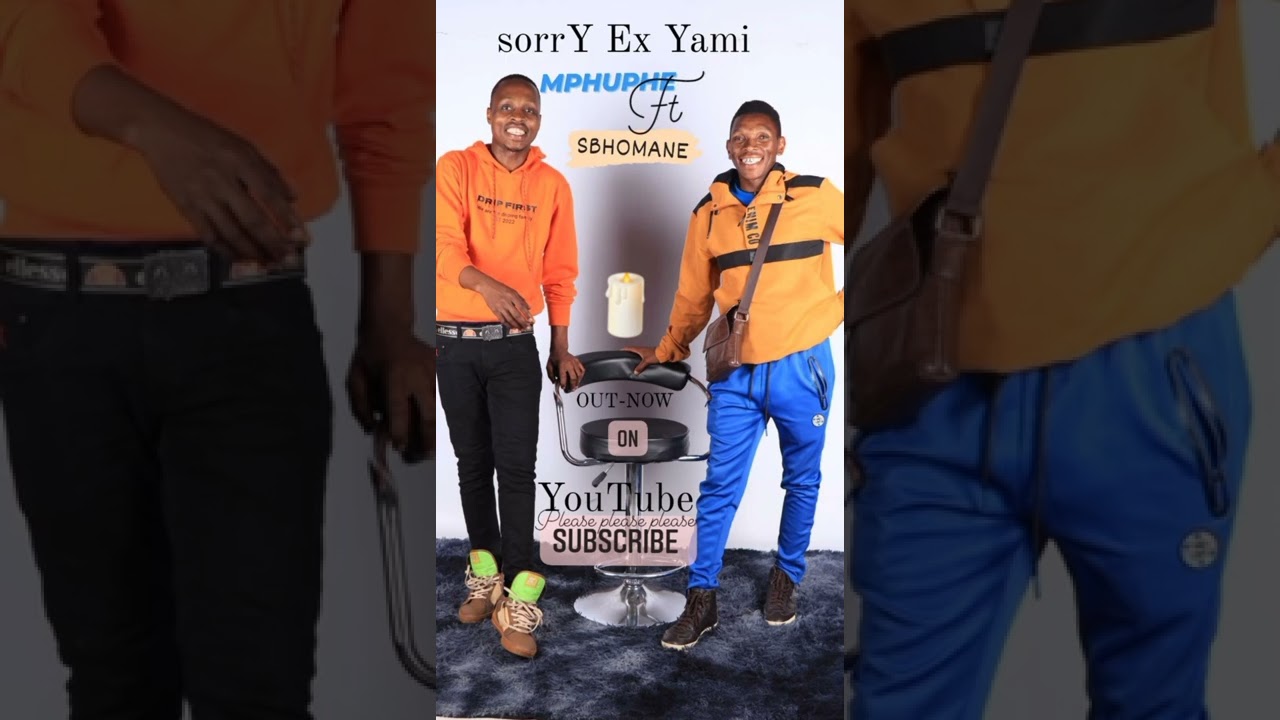 Sorry Ex Yami   Mphuphe Ft Sbhomane