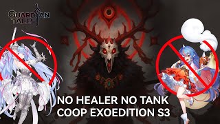 FAST CLEAR no tank & Healer Co-op Expedition Stage 3 Challange Season 3 | Guardian Tales