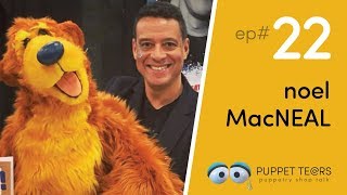Puppet Tears, ep 022 — Noel MacNeal and a life in TV puppetry
