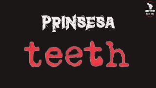 Teeth | Prinsesa (Karaoke   Instrumental)