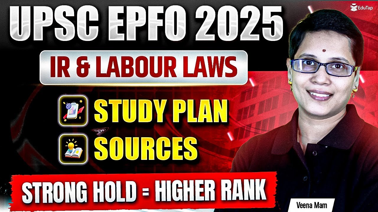 How to Prepare Industrial Relations and Labour Laws for UPSC EPFO 2025 ...