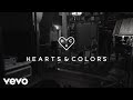 Hearts & Colors - Too Many Friends (Acoustic)