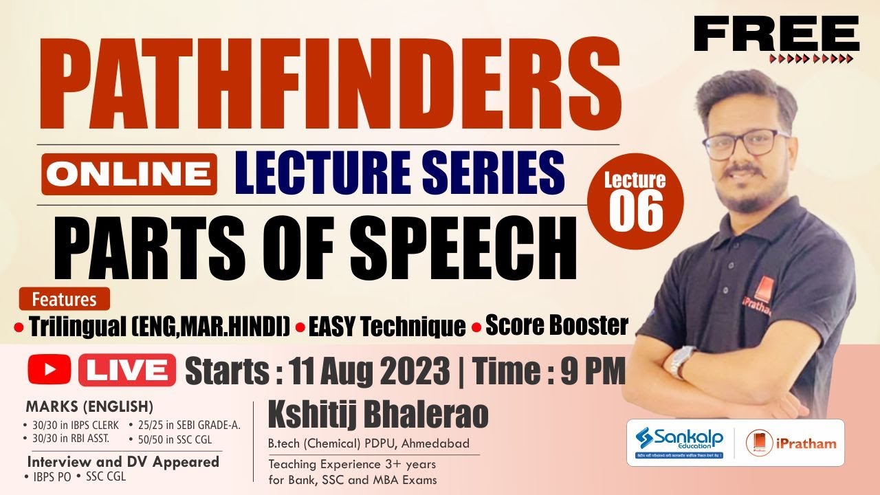 PATHFINDERS Special English Series || Lecture 6 || PARTS OF SPEECH || Kshitij Bhalerao