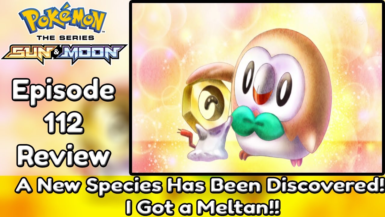 Ash Catches A Meltan!! Pokemon Sun and Moon Episode 112 (Recap