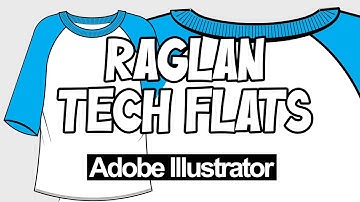 Beginner to Intermediate - Raglan Tech Flat in Illustrator