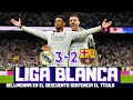 Bellingham sentencia la liga el real madrid gana al barcelona en un gran clsico muy abierto