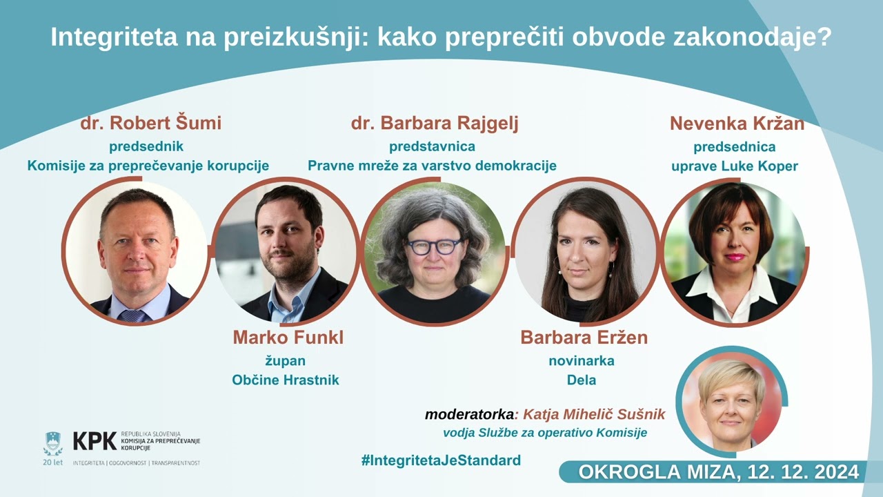 Okrogla miza TPK 2024 »Integriteta na preizkušnji: kako preprečiti obvode zakonodaje?«