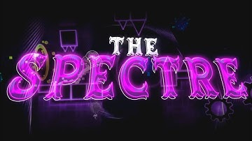 THE SPECTRE 💙 | By: KitsuneEdu 💖 & More ✨ | Geometry Dash 2.11
