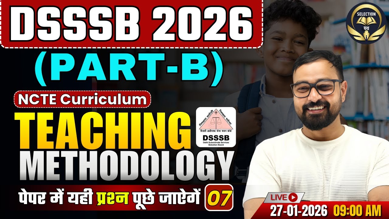 DSSSB 2026 | PART-B Teaching Methodology PYQs 🔥 | Exam में Direct Questions