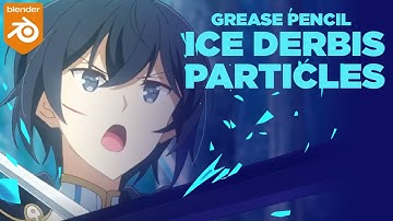 Grease pencil Ice Debris particles