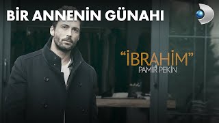 Bir Annenin Günahı dizisinde İbrahim Komiser (Pamir Pekin) kimdir?