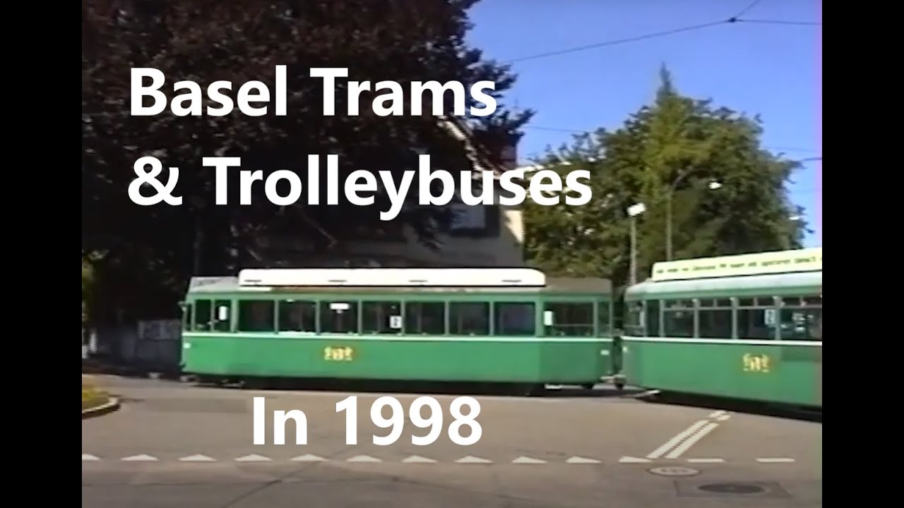 Basel Trams and Trolleybuses | Straßenbahn und Obus 1998