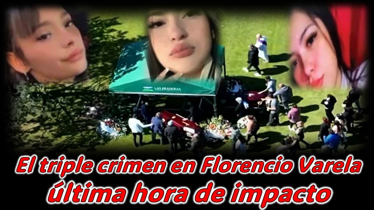El triple crimen en Florencio Varela última hora de impacto - YouTube