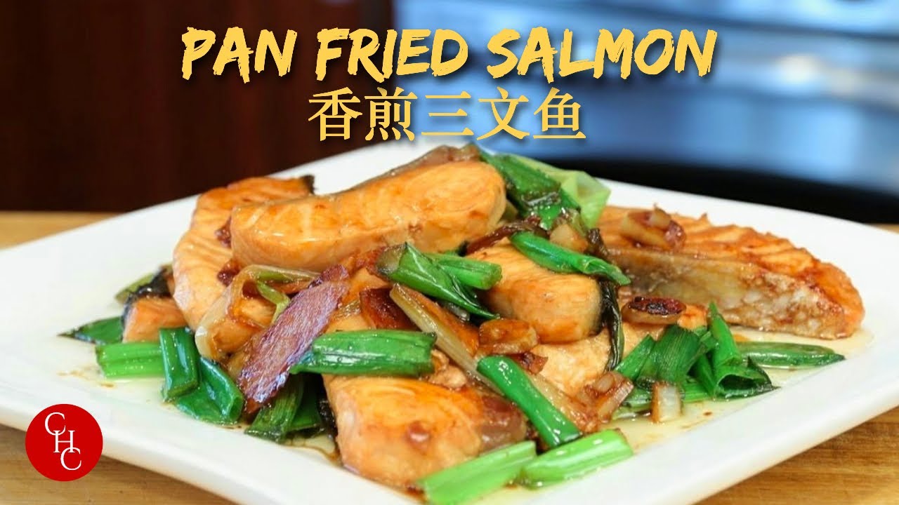 Pan Fried Salmon with Soy Sauce, so easy to make with simple ingredients 香煎三文鱼 | ChineseHealthyCook