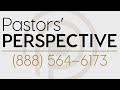 Pastors' Perspective 10/30/2020