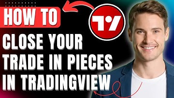 How To Close Your Trade In Pieces Using TradingView and book Partial Profit or Loss