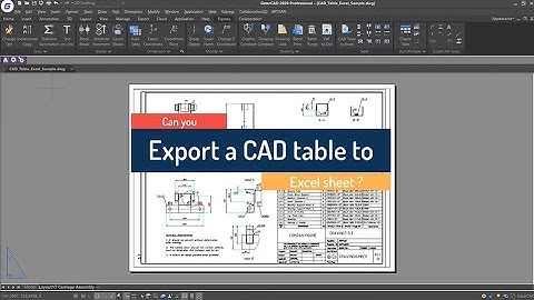 GstarCAD Express Tools- CAD Table to Excel