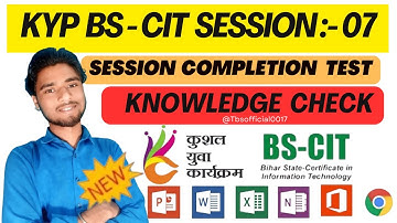 KYP SESSION 7 | KYP SESSION 8 | BS-CIT 4 DO IT YOURSELF